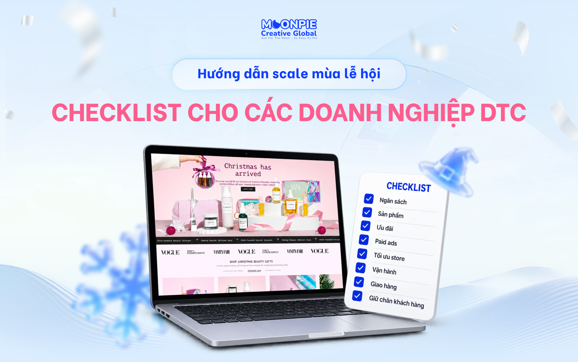 Hướng dẫn scale mùa lễ hội cho doanh nghiệp DTC: Từ chiến lược đến thực thi
