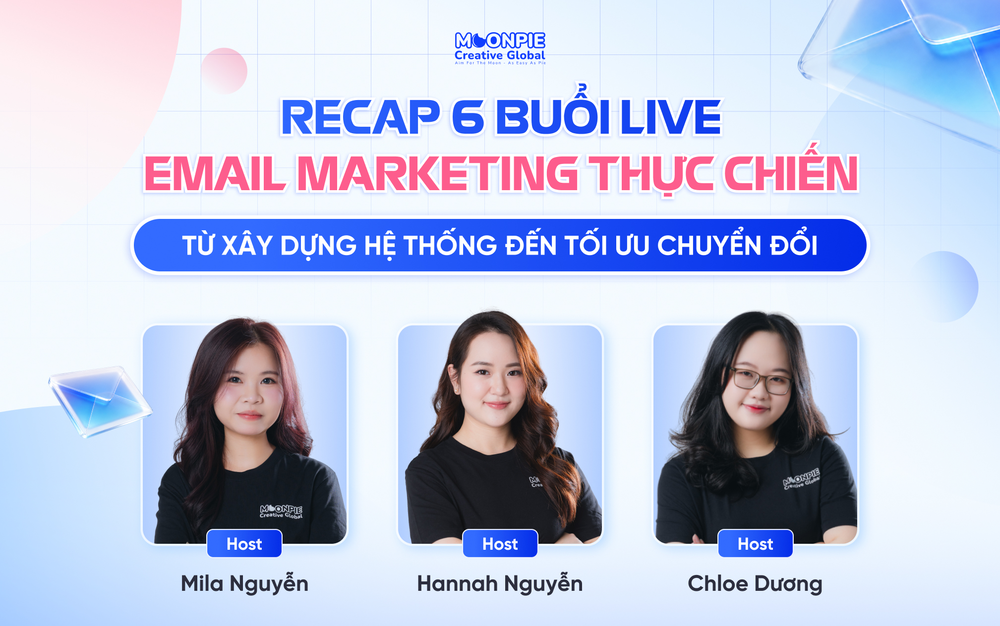 Email Marketing thực chiến: Recap 6 buổi live Moonpie
